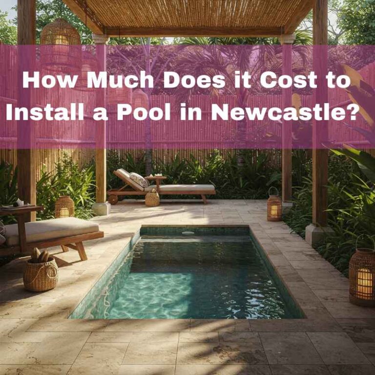 How much does it cost to install a pool in Newcastle