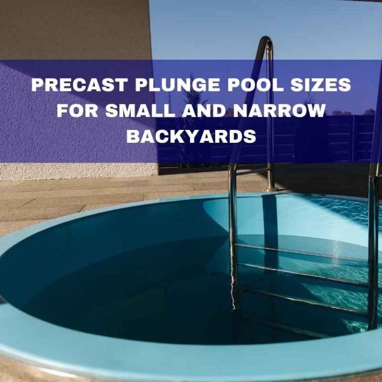 Precast Plunge Pool Sizes for Small Backyards